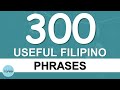 300 USEFUL FILIPINO PHRASES! (1-10compilation)