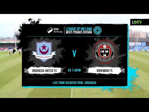 HIGHLIGHTS | Drogheda United 0-2 Bohemians | League of Ireland Premier Division