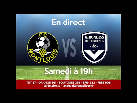 FC Montlouis vs Girondins de Bordeaux