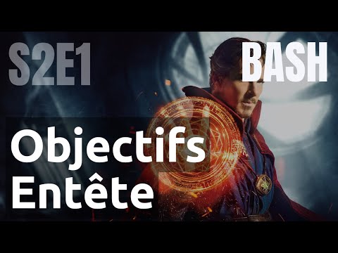Scripts 2 1 Bash objectifs et entête de scripts | tutos fr
