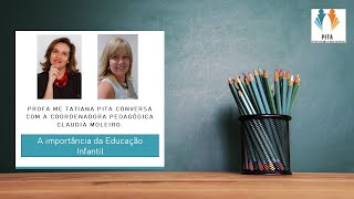 A importância da Educação Infantil