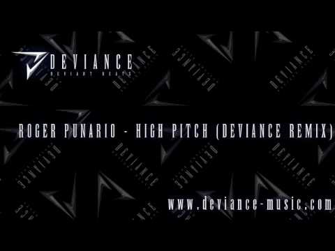 Roger Punario - High Pitch (Deviance Remix)