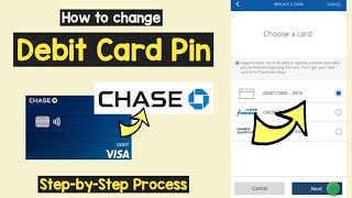 Chase Bank Change Debit Card Pin | Recover/Reset Chase ATM Pin Online | Forget Chase ATM PIN