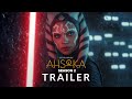 Ahsoka Season 2 2026 First Trailer Disney