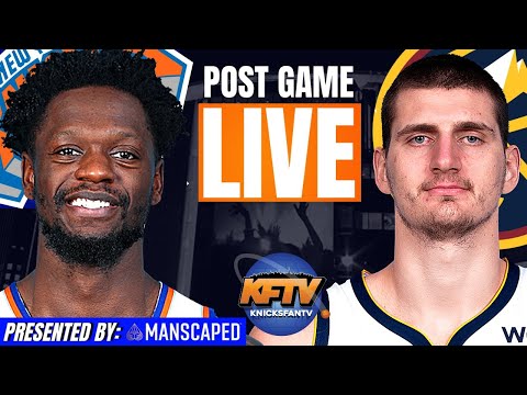 EP 220 | New York Knicks vs. Denver Nuggets Post Game Show | Highlights & LIVE Caller Reactions