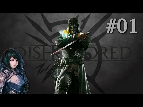 Zagrajmy w Dishonored: Definitive Edition - Zniesławiony #01