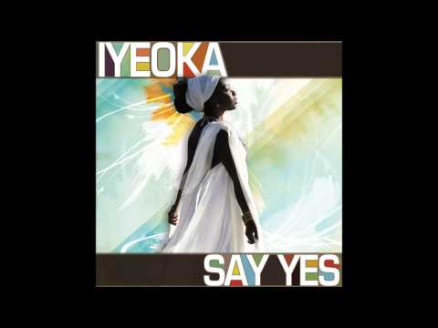 Iyeoka - The Yellow Brick Road Song (Say Yes) 2010)