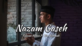 Download lagu JOEL PASE - NAZAM GASEH  ( COVER BY FAUZAN ALJAZA Ft TIRA RAHMAH )  || LAGU ACEH TERBARU 2021 mp3