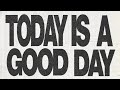 Brotherkupa Today Is A Good Day Official Music Video
