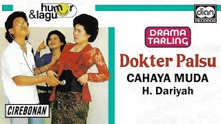 Download lagu H. Dariyah - Dokter Palsu | Drama Cahaya Muda |  Audio mp3 Download lagu H. Dariyah - Dokter Palsu | Drama Cahaya Muda |  Audio mp3