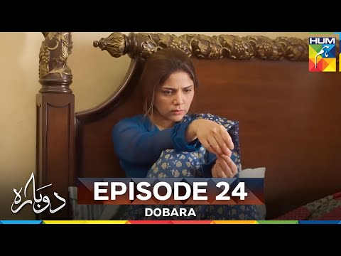 Dobara Episode 24