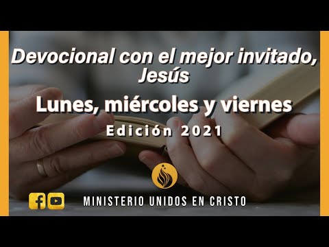 Devocional con el Mejor Invitado, Jesús 02-06