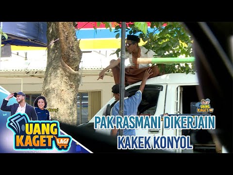 PAK RASMANI DIKERJAIN KAKEK NGEYEL - UANG KAGET LAGI