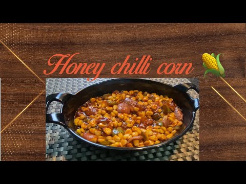 Honey chilli corn | The Smokey Flames