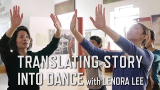 Translating Story Into Dance with Lenora Lee | KQED Arts