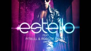 Estello feat. Pitbull & Roscoe Umali - Till The Stars Come Out HD