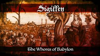 Sigillen - The Whores of Babylon (Homage to Tiamat)