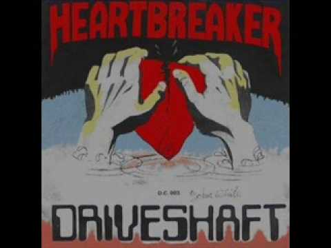 Driveshaft - Heartbreaker