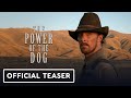 The Power of the Dog - Official Teaser Trailer (2021) Benedict Cumberbatch, Kirsten Dunst