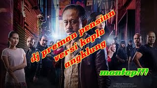 Download lagu 🔥Dj preman pensiun versi angklung bass jedag jedug🔥 mp3