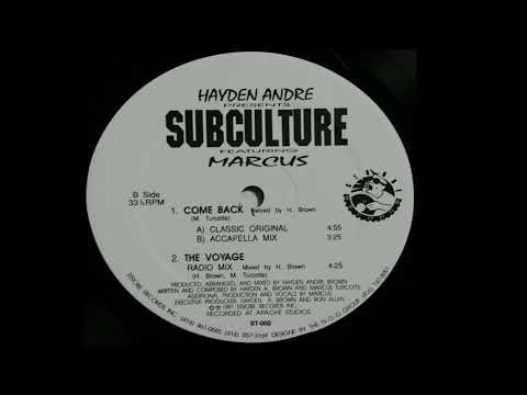Hayden Andre Pres.Subculture Feat. Marcus | Come Back (Classic Original)