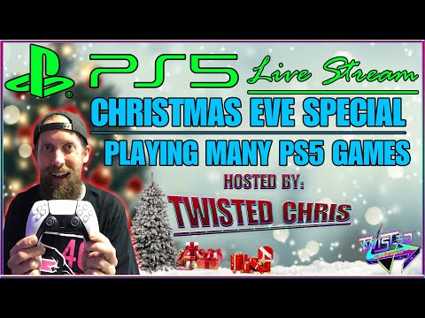 PS5 Live Stream Christmas Eve Special with Twisted Gaming! Part 2