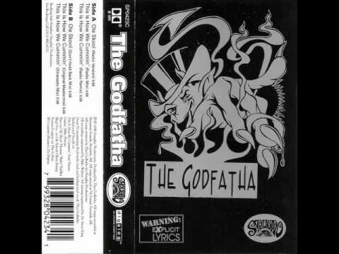 The Godfatha - This Is How We Cummin' (Radio Mix)