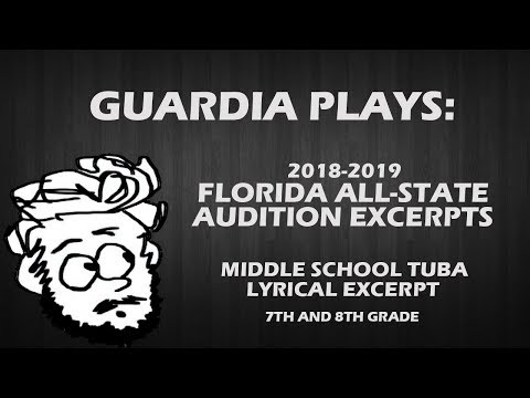Guardia Plays: 2018-2019 All-State Tuba Middle School Band Lyrical Excerpt