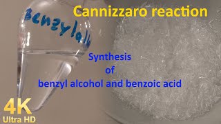 Synthesis of benzyl alcohol and benzoic acid (Cannizzaro reaction)