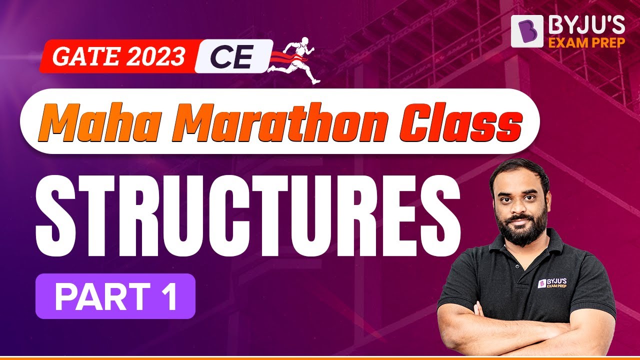 Structural Analysis Revision | Part-1 | Marathon | GATE 2023 Civil Engineering (CE) Exam Preparation