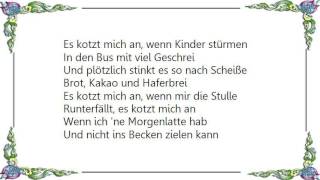 Knorkator - Es Kotzt Mich An Lyrics