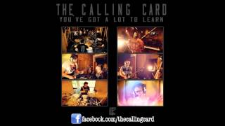 The Calling Card - Weight of the World (Live At Monnow Valley)