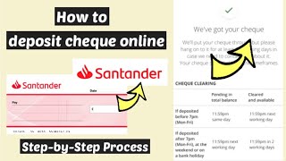 Santander Deposit cheque | Deposit Cheque online with Santander through Santander Mobile Banking