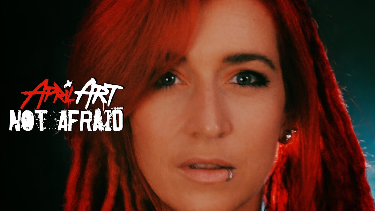 April Art > Not Afraid