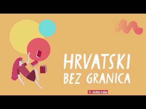 Hrvatski bez granica - integrirani udžbenik hrvatskoga jezika (5. - 8. razred osnovne škole)