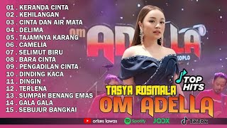 Download lagu TASYA ROSMALA - KERANDA CINTA, KEHILANGAN || OM ADELLA FULL ALBUM TERBARU 2025 mp3 Download lagu TASYA ROSMALA - KERANDA CINTA, KEHILANGAN || OM ADELLA FULL ALBUM TERBARU 2025 mp3