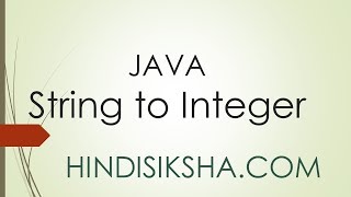 JAVA: String to Integer Conversion in Hindi