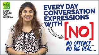 Advanced English Conversation Expressions With ‘NO’ | Improve Your English Speaking | Niharika
