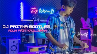 Download lagu DJ PAITNA KAJUJURAN [ BOOTLEG ] ADUH PAIT KAJUJURAN | | DJ WISNU mp3