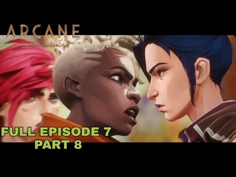 Arcane Act 3: Ekko and Vi talk to Caitlyn | Arcane full episode 7 part 8