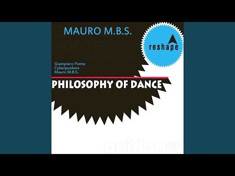 The Philosophy Of Dance (Giampiero Ponte Rmx)