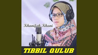 Download lagu Tibbil Qulub mp3 Download lagu Tibbil Qulub mp3