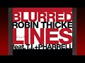 Blurred Lines Robin Thicke T I Pharrel Williams