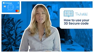 Videotutorial - How to use your 3D Secure code