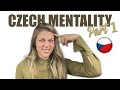 WHAT ARE CZECH PEOPLE REALLY LIKE? PART 1 (Czech mentality)
