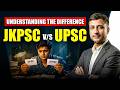Understanding The Difference JKPSC KAS V S UPSC Examination