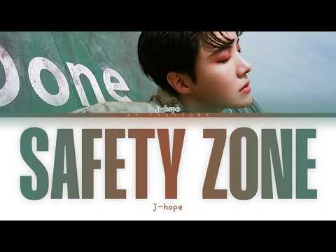 j-hope - Safety Zone (Color Coded Lyrics Han/Rom/Eng)