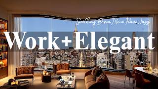 Elegant Work | Coffee House Ambience - Soothing Bossa Nova Piano Jazz for Study & Relaxation
