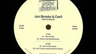 Jon Brooks & Cecil - Got to Get Looser (Original Mix)