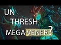 #86 Un Thresh méga vener ? - Avez-vous déjà vu ...